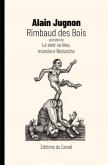 RIMBAUD DES BOIS