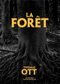 LA FORêT
