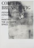 COLETTE BRUNSCHWIG. PEINDRE L\