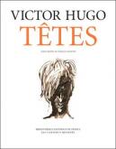 TÊTES. VICTOR HUGO