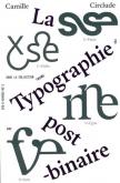 LA TYPOGRAPHIE POST-BINAIRE