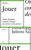 JOUER. OUTILS, PRATIQUES ET CONCEPTS à L\