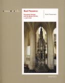 Real Presence : Sacrament Houses and the Body of Christ, c. 1270-1600