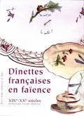 DINETTES FRANCAISES EN FAIENCE