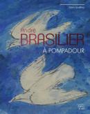 ANDRÉ BRASILIER. LA CHAPELLE SAINT-BLAISE DE POMPADOUR