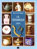 Arts & Techniques : La Céramique.