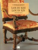 MOBILIER LOUIS XIII ET LOUIS XIV