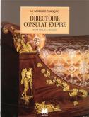 MOBILIER DIRECTOIRE CONSULAT EMPIRE