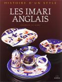 Les Imari anglais.