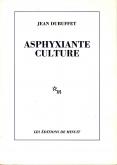 ASPHYXIANTE CULTURE