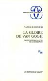 LA GLOIRE DE VAN GOGH. ESSAI D\