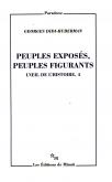 PEUPLES EXPOSES PEUPLES FIGURANTS. L\