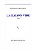 LA MAISON VIDE