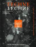 TECHNE, N 7, 1998. ART ET CHIMIE AU LOUVRE