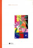 Matisse, un siècle de couleurs. Le printemps de la couleur.