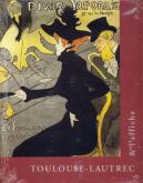 TOULOUSE LAUTREC ET L AFFICHE-FONDATION DINA VIERNY-MUSEE MAIL