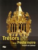 TRESORS DE LA PESTE NOIRE