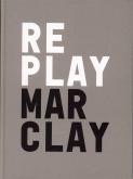 CHRISTIAN MARCLAY REPLAY