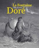 LA FONTAINE - GUSTAVE DORÉ - CHOIX DE FABLES