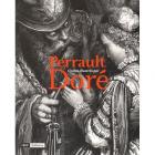 PERRAULT. CONTES ILLUSTRÉS PAR DORÉ