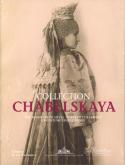 CHABELSKAYA. UNE RUSSIE FIN DE SIECLE : PORTRAITS DE FEMMES EN COSTUME TRADITIONNEL