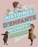 HISTOIRES D ENFANTS EN 50 CHEFS-D UVRE