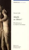 MODELE OU MIROIR ? - WINCKELMANN ET LA SCULPTURE NEOCLASSIQUE