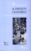PUBLICS ET PROJETS CULTURELS