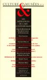 REVUE CULTURE ET MUSEES N  3 - LES MEDIATIONS DE L\