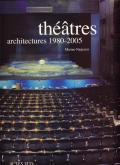 THEATRES, 1990-2005