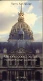 UN DESACCORD PARFAIT : HARDOUIN-MANSART AUX INVALIDES