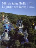 NIKI DE SAINT-PHALLE LE JARDIN DES TAROTS - AIR HAS COME INTO MY LIFE