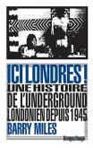 ICI LONDRES ! UNE HISTOIRE DE L\