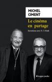LE CINEMA EN PARTAGE - ENTRETIENS AVEC N.T. BINH