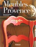 MEUBLES DE PROVENCE - USAGES ET VIE QUOTIDIENNE