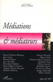 MEDIATIONS ET MEDIATEURS - VOL19