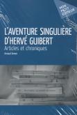 L AVENTURE SINGULIERE D HERVE GUIBERT