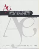 EXPÉRIENCE ESTHÉTIQUE ET ART CONTEMPORAIN