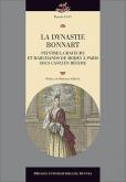 LA DYNASTIE BONNART. PEINTRES, GRAVEURS ET MARCHANDS DE MODES À PARIS SOUS L\