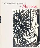 LES DESSINS AU PINCEAU DE MATISSE