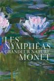 LES NYMPHéAS MONET. GRANDEUR NATURE. éDITION DE LUXE