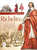 LA LEGENDE DE RICHELIEU