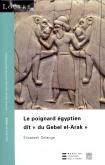 LE POIGNARD EGYPTIEN DIT DU GEBEL EL-ARAK