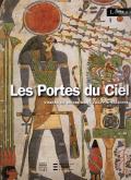 LES PORTES DU CIEL. VISIONS DU MONDE DANS L\