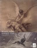 MIHALY-ZICHY ET GUSTAVE DORE. DEUX MONSTRES DE GENIE