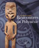 RENCONTRES EN POLYNESIE. VICTOR SEGALEN ET L\