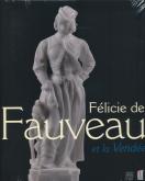 FELICIE DE FAUVEAU ET LA VENDEE- CATALOGUE EXPOSITION - L\