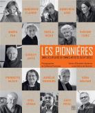 LES PIONNIÈRES : DANS LES ATELIERS DE FEMMES ARTISTES DU XXE SIÈCLE