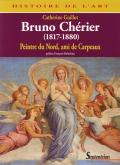 BRUNO CHERIER (1817-1880) - PEINTRE DU NORD, AMI DE CARPEAUX