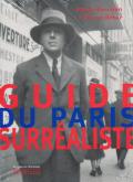 GUIDE DU PARIS SURREALISTE